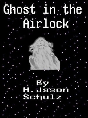 cover image of Ghost in the Airlock